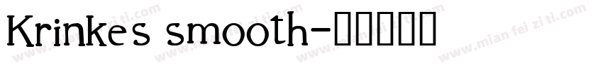 Krinkes smooth字体转换